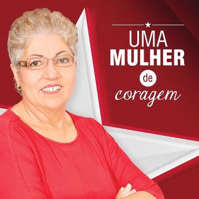 Uma Mulher de Coragem! Sempre lutei em defesa da educação, dos direitos sociais e dos servidores públicos, agora vou levar essa luta para a Câmara de Vereadores