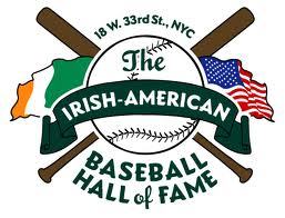 IABHOF's profile picture. The Irish-American Baseball Hall of Fame recognizes individuals of Irish descent who have significantly and positively impacted the game of baseball.