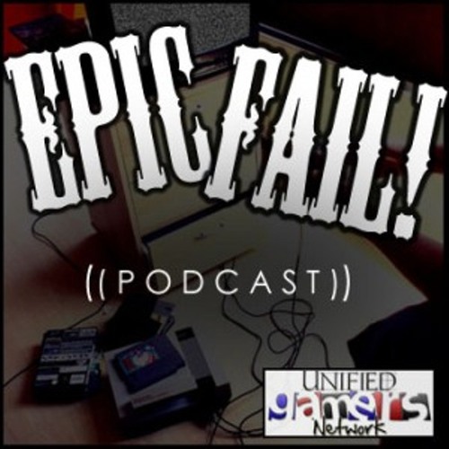 Hosted by Xyilion and Baptismo. We are part of the Unified Gamers Network. email us: epicfailpodcast@hotmail.co.uk