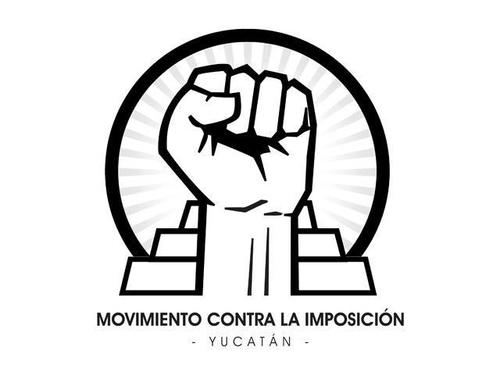 Movimiento Contra la Imposición - Yucatán