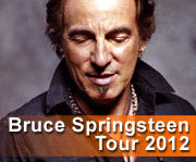 Bruce Springsteen 2013 World Tour will kick off March 14 Brisbane, Australia
Brisbane Ent. Centre