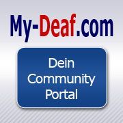 My-Deaf.com - Community für Menschen mit Behinderungen - Trete in Verbindung mit Menschen mit Behinderungen! Hier triffst Du Schwerhörige, Gehörlose und viele .