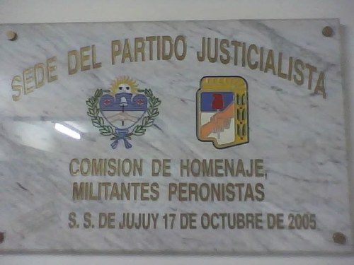 PARTIDO JUSTICIALISTA JUJUY, PERONISTA HASTA LOS HUESOS, VIVA LA  PATRIA. MILITANCIA NO NEGOCIABLE.
VIVA PERON!!!!