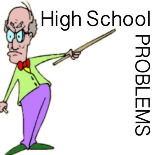 HSProblems_01's profile picture. High school changes people, don't you think?