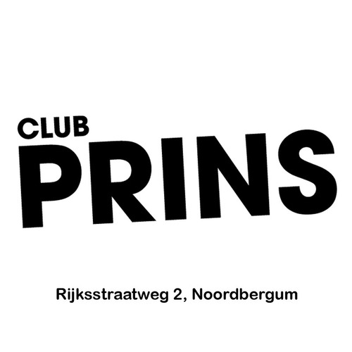 Club Prins | gezellig uitgaan in Fryslân| Rijkstraatweg 2, Bergum.