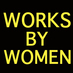 Works by Women (@worksbywomen) Twitter profile photo Works by Women (@worksbywomen) Twitter profile photo