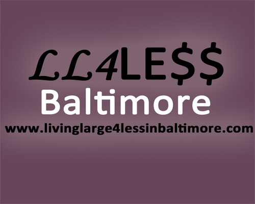 Join the Movement to Live Large for Less in Baltimore, MD               Get Services & Goods in the #Baltimore area for LESS!http://t.co/YXgiS0uXgn