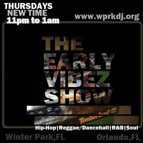 Early Vibes Reloaded! @DJForHire Wprk 91.5 fm Hip Hop/ Reggae Best Underground Station in Orlando fl. Thursday NIghts 11PM-1Am Call us up 407-646-2915