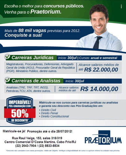 O melhor Curso preparatório da Região dos Lagos. Concursos de nível médio e superior. Praetorium Cabo Frio - você levado a sério!!!