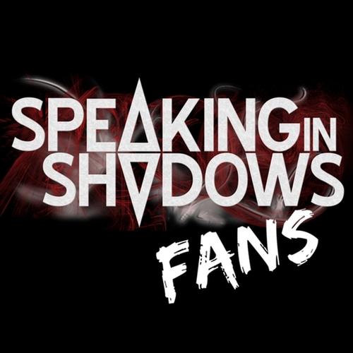 Keeping you uptodate with all the Speaking in Shadows gossip!

Follow Speaking in Shadows: @officialSIS
