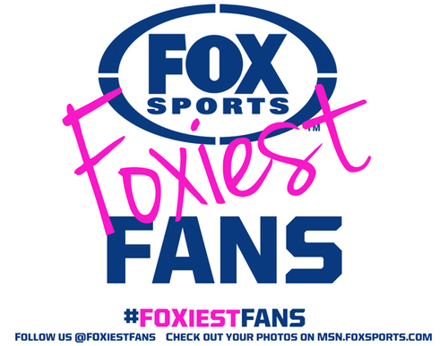 FOXiestFans's profile picture. Who has the hottest fans? Ladies, tweet pics at a game in your team's gear w/ #FOXiestfans or follow us after we nominate you & you might end up on FOX Sports!