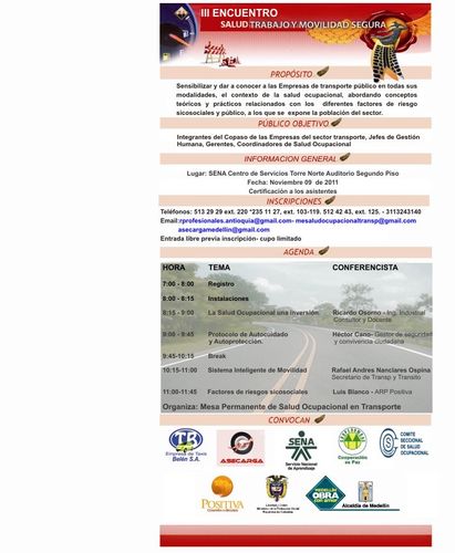 Mesa  Salud Ocupacional Transporte, participan  Ministerio  Trabajo,ARL, transportadores  todas modalidades.SGSST 
mesasaludocupacionaldeltransporte@hotmail.com