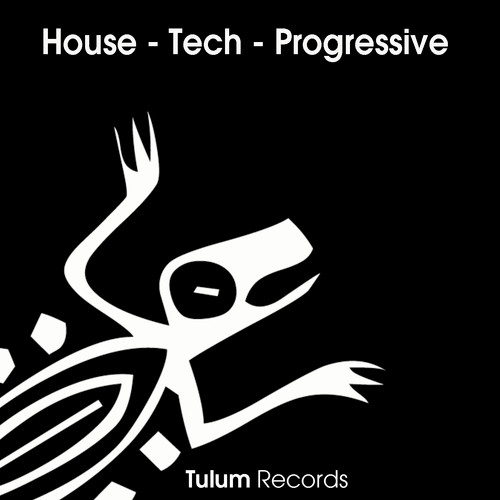 Tulum Records / Digital Label / Tulum Records 100% Mexican Label / House,DeepHouse,Techno, TechHouse,ProgressiveHouse.