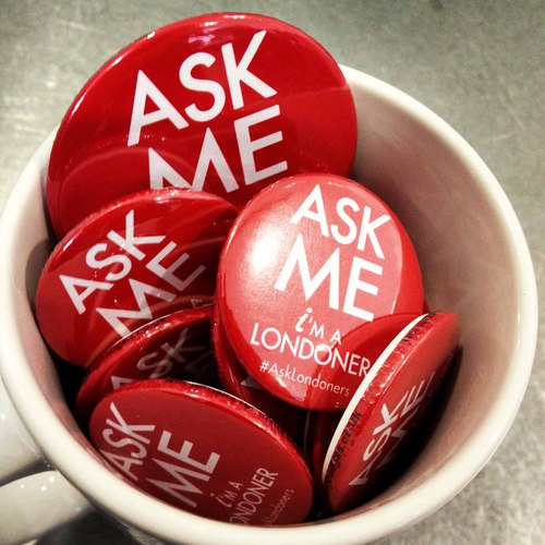 Real Londoners are actually a friendly bunch with local info we’d love to share. Next time your stuck just #asklondoners or look for a red badge