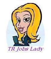 Say hello to the TR Jobs Lady. Officially at your service for your job search needs.  Non-commission based, we’re simply here to connect you to your dream job!