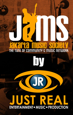 JAKARTA MUSIC SOCIETY (JAMS) is the tune of community & music network -produced & managed by JUST REAL PRODUCTION -an Entertainment & Public Relations House!