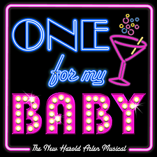 OneForMyBabyNYC's profile picture. One for My Baby, a new musical showcasing the music of Harold Arlen is a song-and-dance celebration of big-city nightlife at the end of WW II.