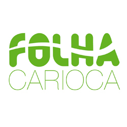 Folha Carioca - Um olhar carioca conectado com o novo tempo global