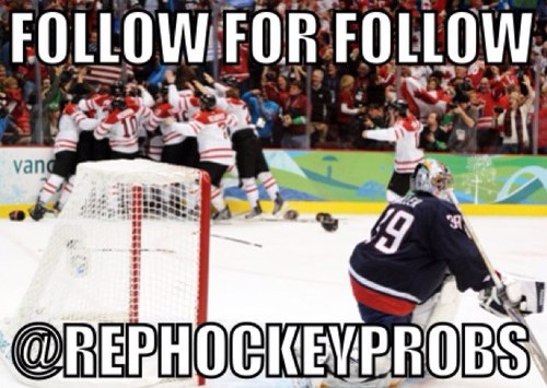 All you beautys follow for some #RepHockeyProblems 16,  Jr A 
Follow me and I Follow Back #TeamFollowBack