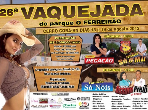 Twitter Oficial da Tradicional Vaquejada de Cerro Corá - RN de 18 a 19 de Agosto de 2012 no Parque O Ferreirão ! Tradição é Aqui .