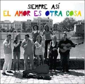 Citas de las canciones del grupo Siempre Así.No oficial.Twitter personal: @ivan_sangar
