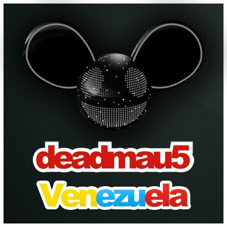 Deadmau5 Fans Venezuela Oficial Twitter