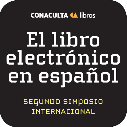 El Consejo Nacional para la Cultura y las Artes convoca a un grupo de expertos al Primer Simposio Internacional del Libro Electrónico.