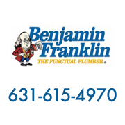 Call Ben Franklin Plumbing 631-615-4970 for all of your Plumbing needs in 	Suffolk & Nassau County Long Island, New York!