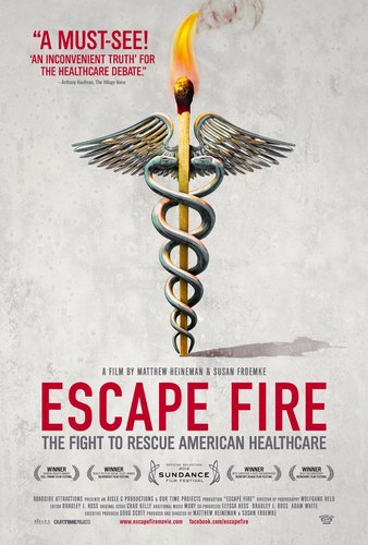 ESCAPE FIRE: The Fight to Rescue American Healthcare. A documentary film by Matthew Heineman & Susan Froemke.
Now on DVD & iTunes!