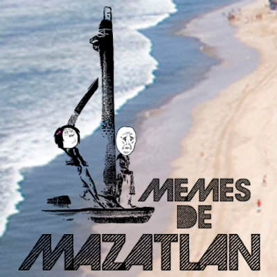 Memes de Mazatlan