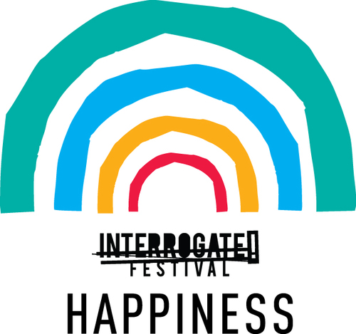Interrogate! Happiness Festival: two days of discussion, music, comedy, film and spoken word that asks ‘What Makes us Happy?’, at Dartington Hall, Devon.