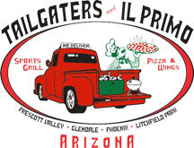 Tailgaters Sports Grill & Il Primo Pizza & Wings of Arizona. The Food & fun Starts Here! Follow us for specials and delicious bits!