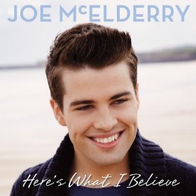 New Album by Joe McElderry Here's What I Believe Available Now At HMV ASDA and all good sites and Stores - links at http://t.co/kGeq0DaN