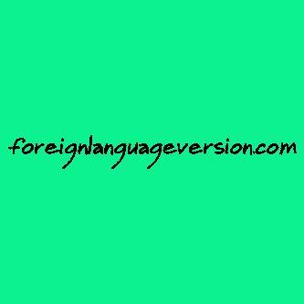 foreign language version | multilingual recording | dvd translation | movie translation| voiceover | localization | translation