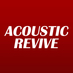 ACOUSTIC REVIVE (@acousticrevive_) Twitter profile photo ACOUSTIC REVIVE (@acousticrevive_) Twitter profile photo