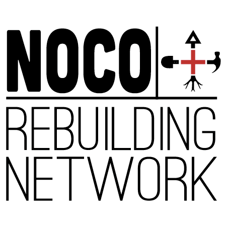 NoCo Rebuilding Network was formed to raise funds, resources, and volunteers to assist in sustainable rebuilding efforts in the aftermath of local disasters.