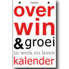 Unieke scheurkalender 2013 / Gratis inzicht en advies / Nieuw / Confronterend / Stoer / Fris / Humor / Diepgang / Jan Schouten / Willem Schouten / Thema