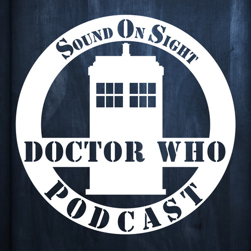 Tweetybox of Sound on Sight's very own Dr.Who Podcast made for and by fans of both Classic & New Who. Follow hosts  @THEGladu, @fivedollardare & @BeverlyBee.