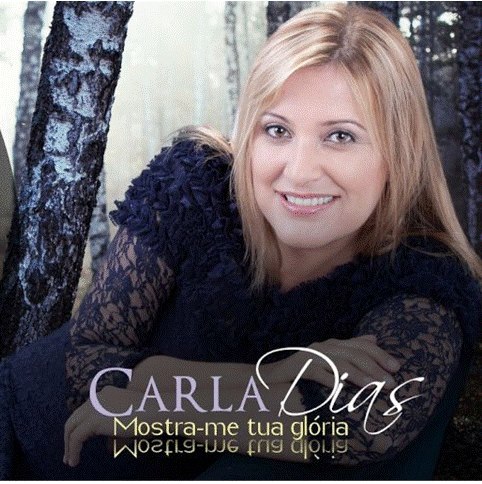 Twitter Oficial Cantora Carla dias. Novo CD #MOSTRA_ME _TUA _GLÓRIA Contatos: cantoracarladias@hotmail.com.br (27)9745-4507- (27)9929-4507 ou (27)8812_6780.