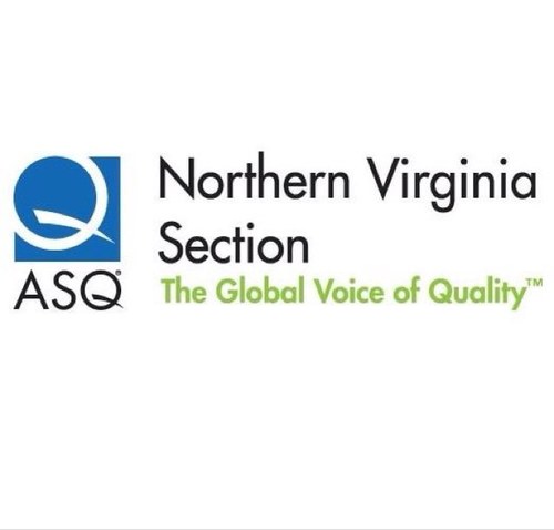 Networking and education for quality professionals, members and guests of the Northern Virginia section of ASQ