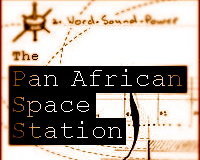 The Pan African Space Station (PASS) is a music platform on the internet and in venues across the African world.