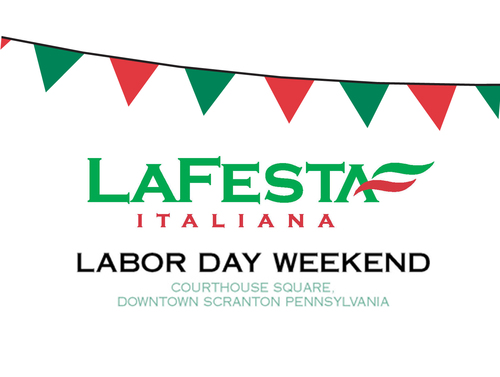 La Festa Italiana, northeastern Pennsylvania’s largest celebration of culture and cuisine. Labor Day weekend. Courthouse Square, Scranton. Since 1976.