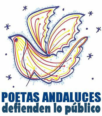 Poetas Andaluces en contra de la crisis y de los recortes. Defiende lo publico