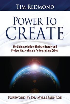 Author Speaker  Business Makeover Strategist @TimRedmond brings you 'Power to Create' Ultimate Guide 2 Eliminate Scarity & Produce Massive Results #CEO #MLM