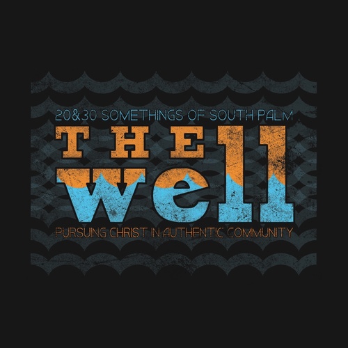 Young adults @ South Palm. 20 & 30 somethings pursuing Christ in authentic community. Everyday, but especially the 1st Tuesday of the month @ 7pm.