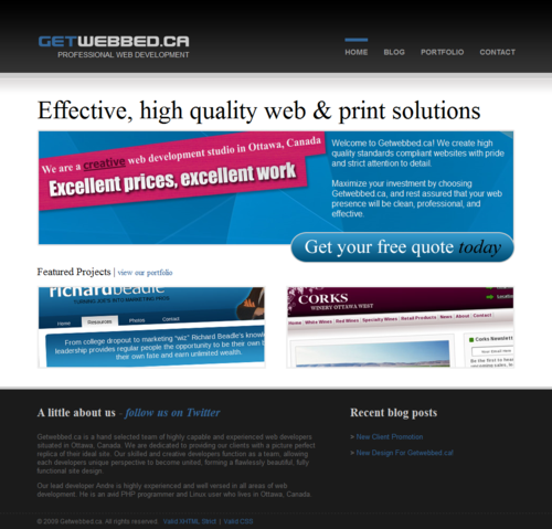 We're a web development studio based in Ottawa, ON. We specialize in high quality, standards compliant websites.