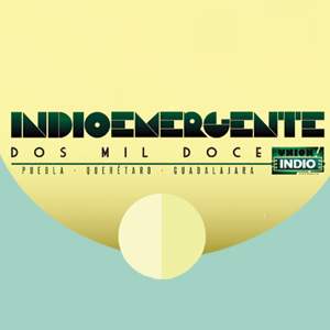 Tres ciudades. Tres días. Tres Line ups rotando. Bienvenido a la experiencia INDIO Emergente.