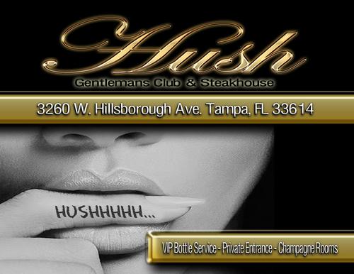 Hush is Tampa’s newest up scale gentleman’s club with plush décor, fine cigars and aged whisky. Come experience Hush for yourself.