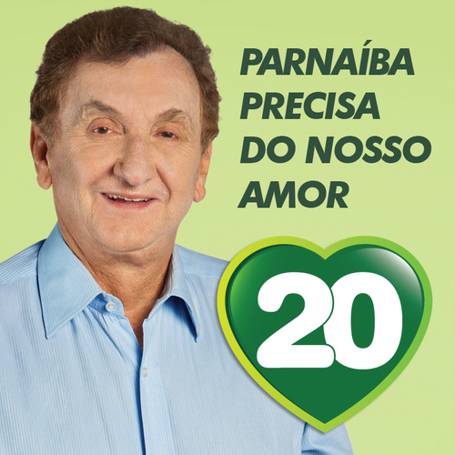 PARNAÍBA PRECISA DE NOSSO AMOR • Mão Santa 20 para prefeito de Parnaíba.