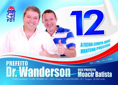 É 12, É 12, É 12, É 12, É 12 Mantena vai sorrir, Prefeito é Dr. Wanderson e Vice é Moacir.